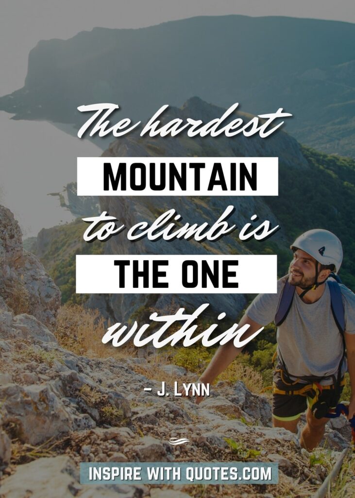 The-Hardest-mountain-climbing-quotes-4