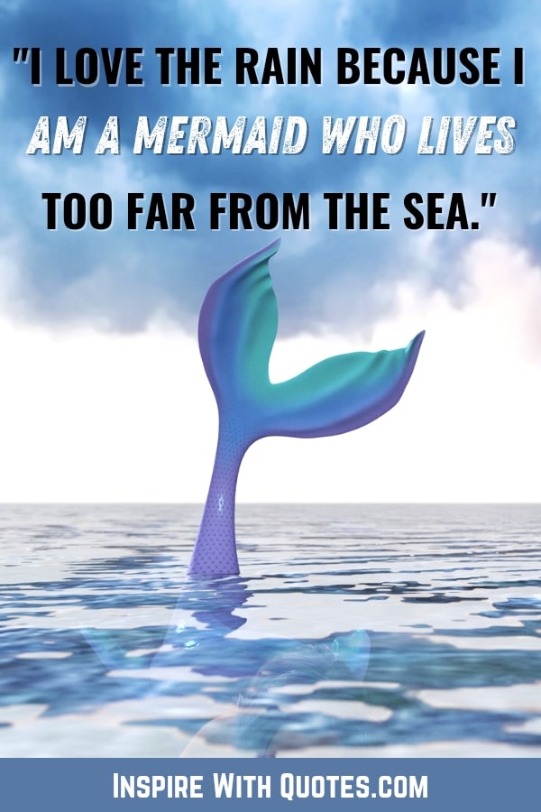 a mermaid tail in the ocean with the quote about being a mermaid who lives too far from the ocean