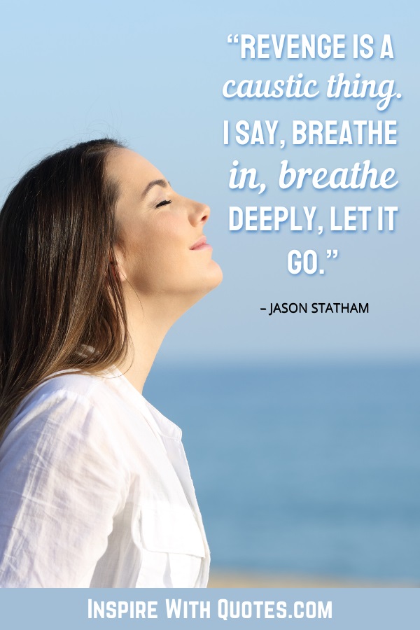 woman breathing deeply with a smile and a quote about breathing out any anger